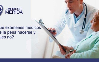 ¿Qué exámenes médicos vale la pena hacerse y cuáles no?