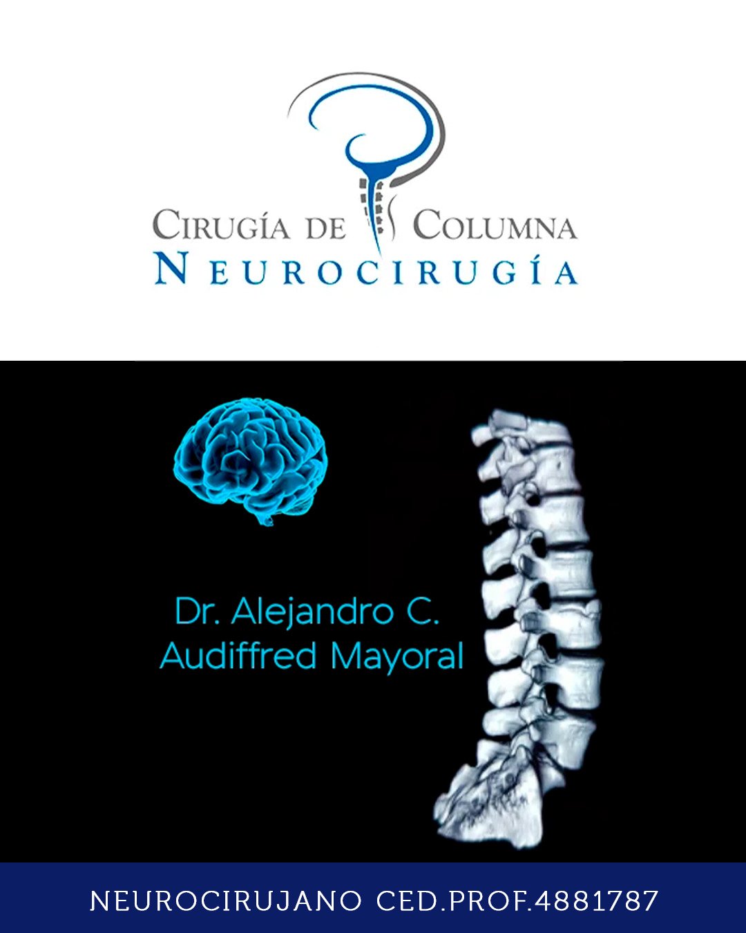 Neurocirujano Alejandro Carlos Audiffred Mayoral